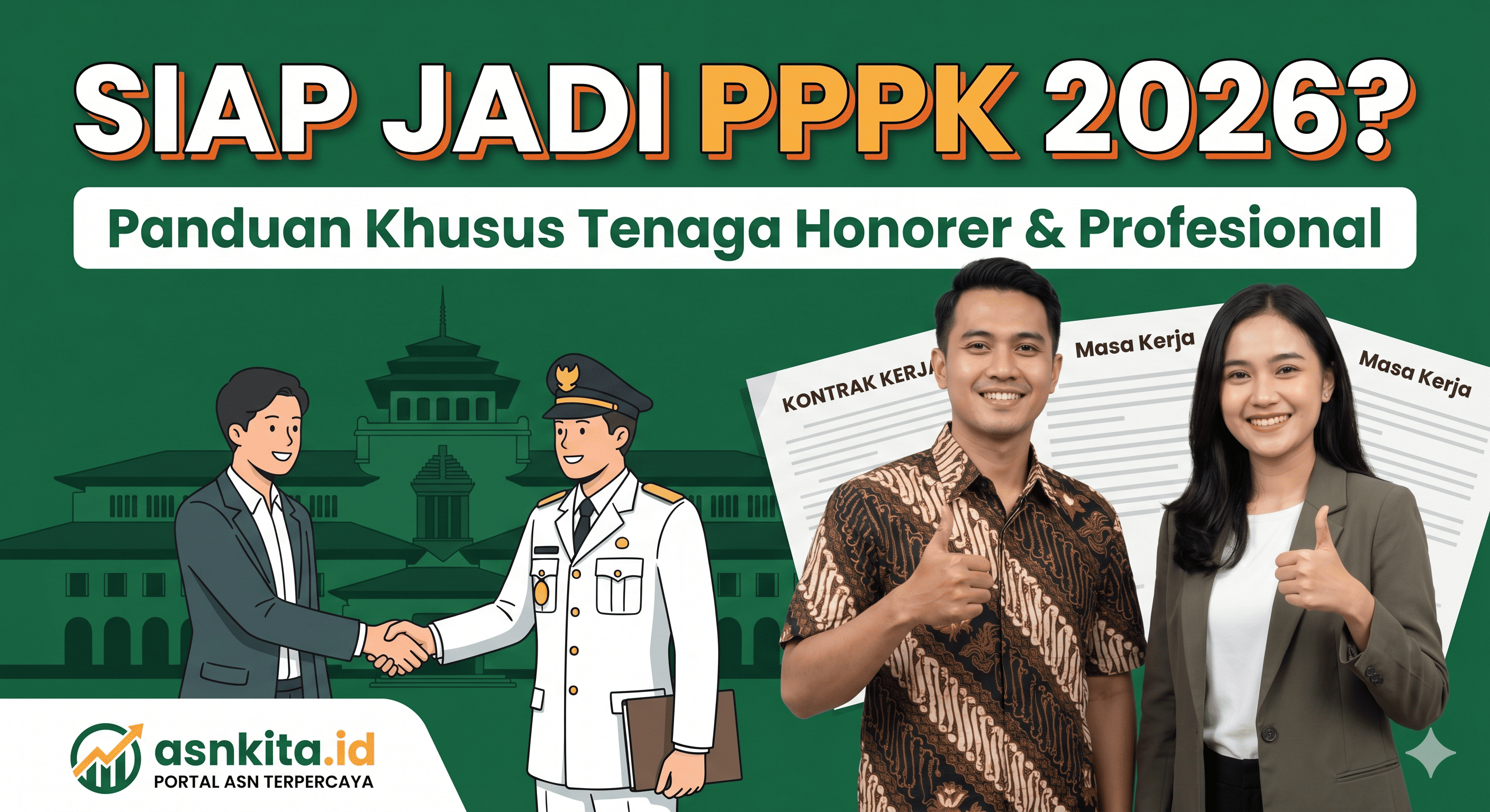Kupas Tuntas Seleksi PPPK 2026: Peluang Besar Bagi Honorer dan Profesional